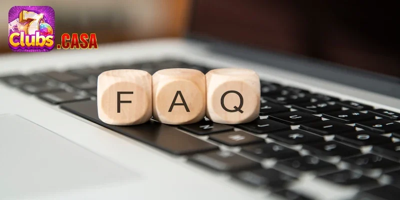 Câu hỏi thường gặp 7Club khi người chơi tham gia